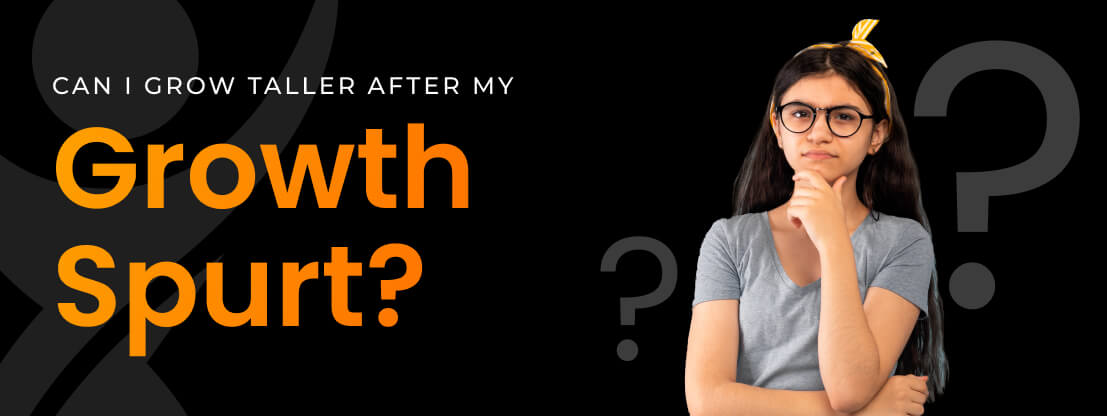 Can I grow taller after my growth spurt?