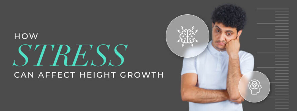 Stress and Its Impact on Height Growth