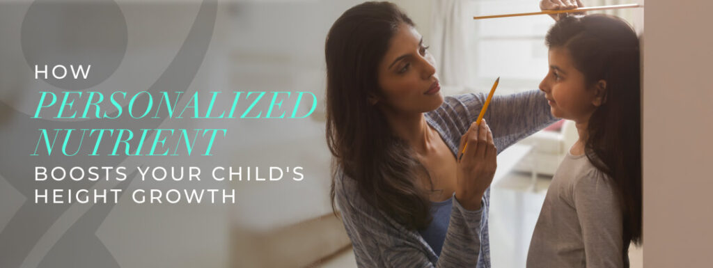 Personalized nutrient for height growth